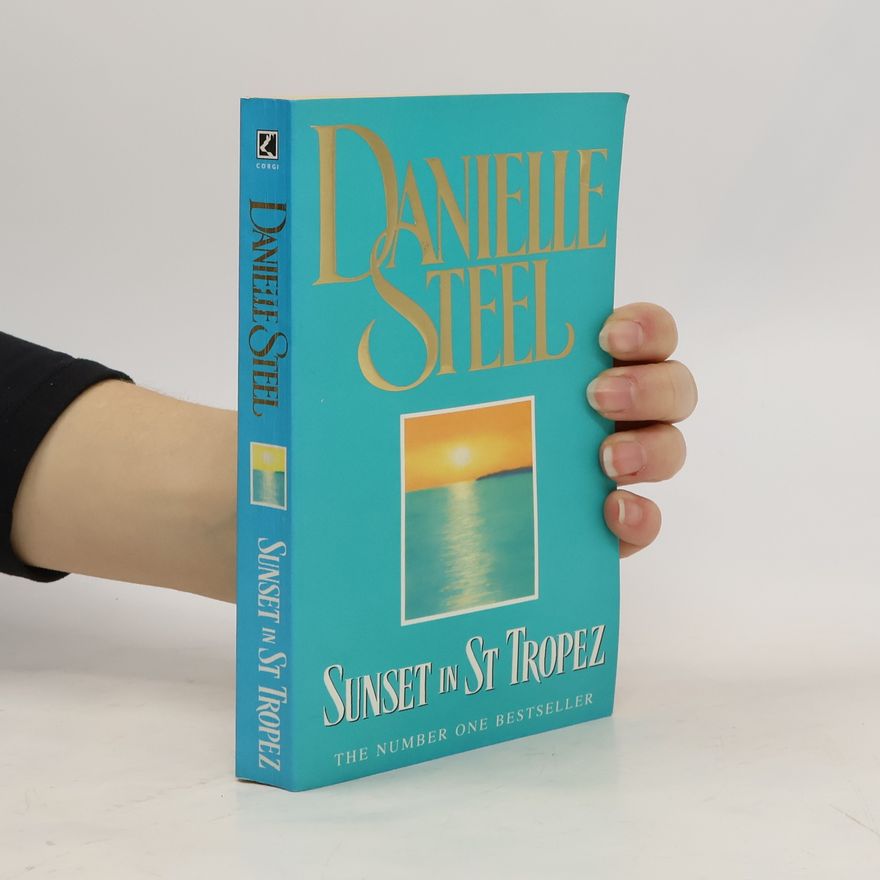 Danielle Steel Sunset in St Tropez