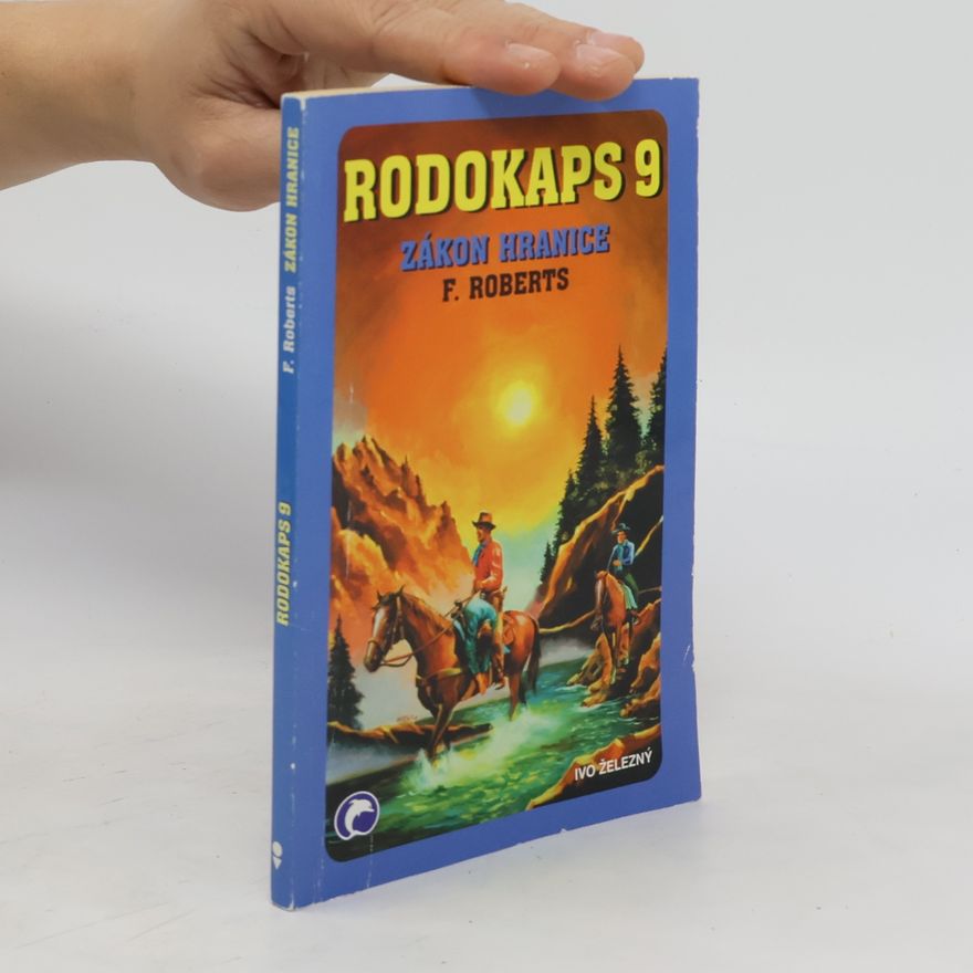 F. Roberts Rodokaps 9. Zákon hranice