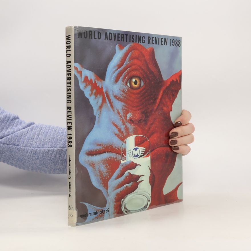 Philip Kleinman World Advertising Review 1988. Modern Publicity Volume 56