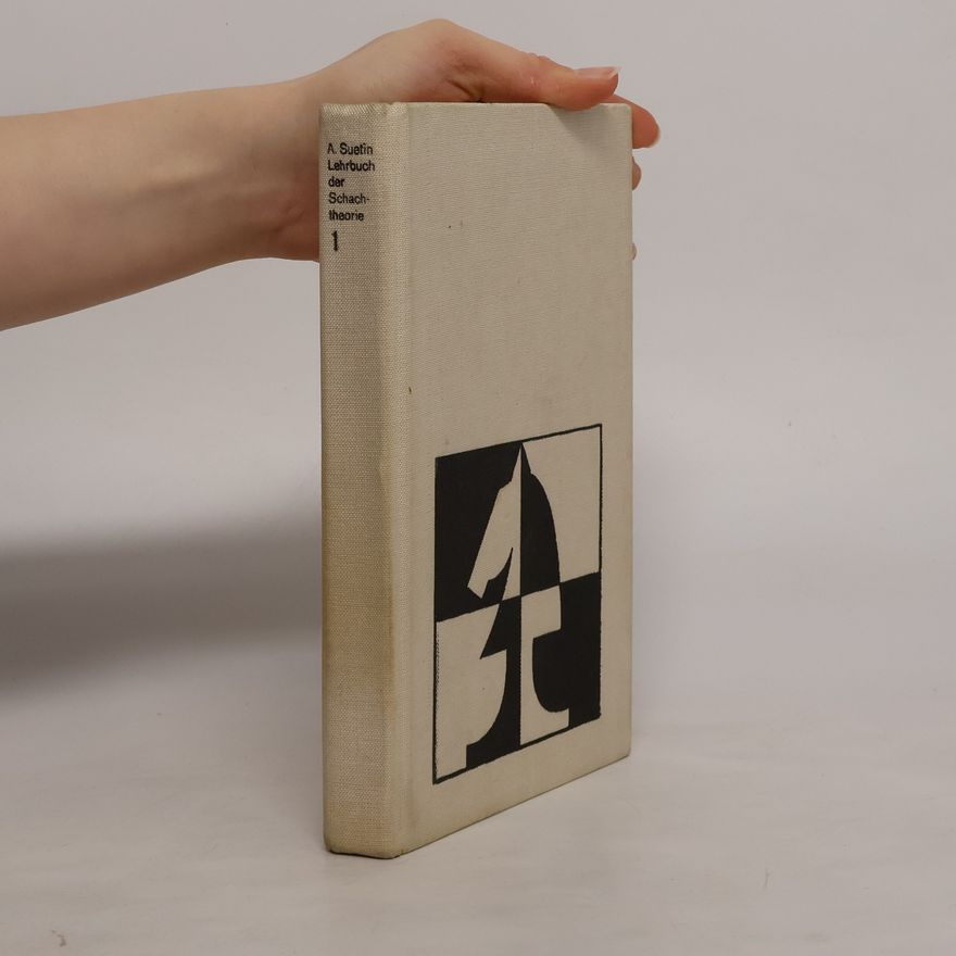 Aleksei Suetin Lehrbuch der Schachtheorie 1