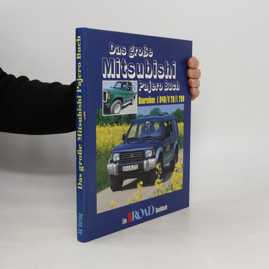 Ralph-Michael Schmidt Das große Mitsubishi-Pajero-Buch