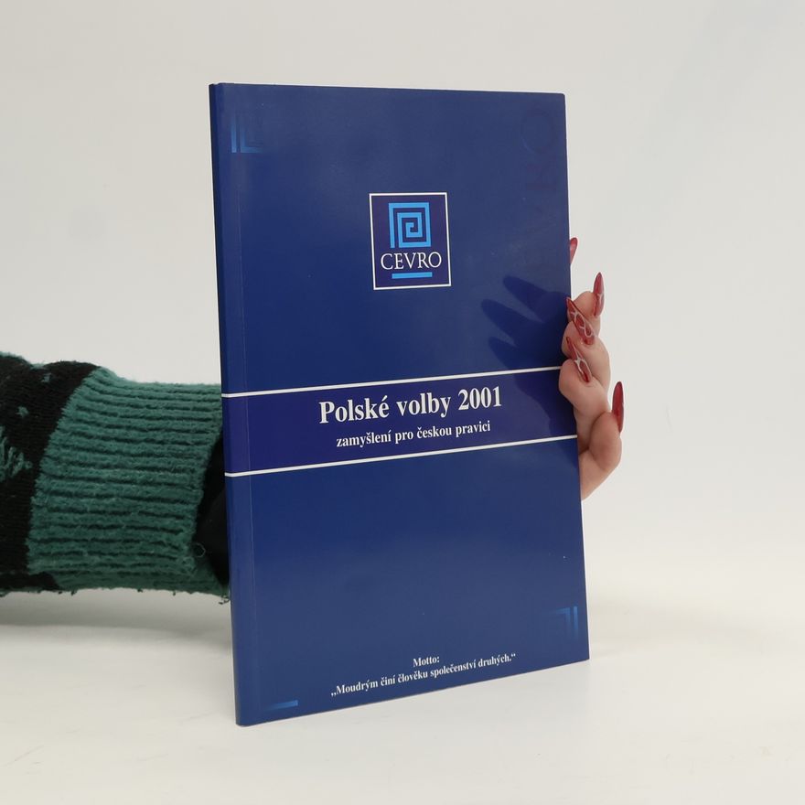 Ladislav Mrklas Polské volby 2001. Zamyšlení pro českou pravici