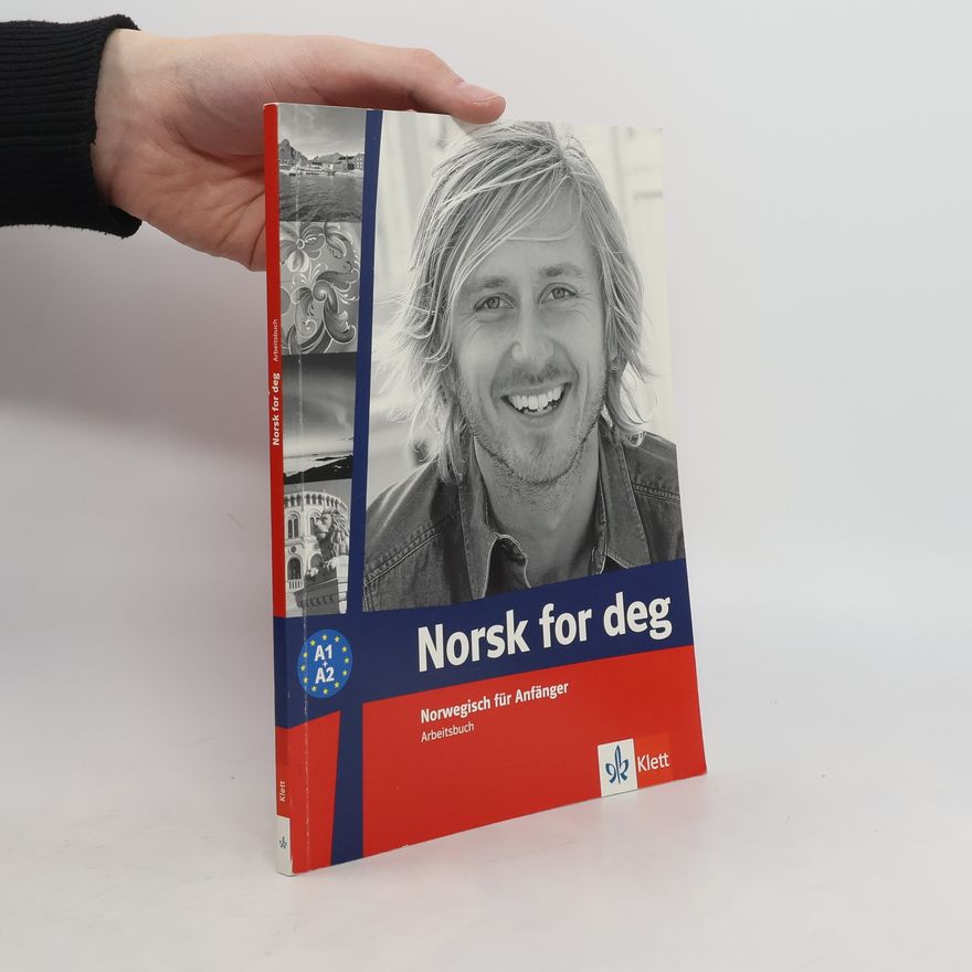 Autorenkollektiv Norsk for deg. Arbeitsbuch A1-A2