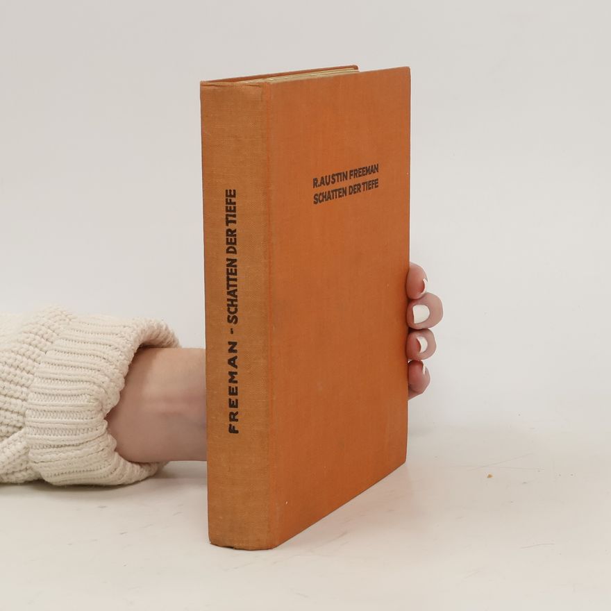 Richard Austin Freeman Schatten der Tiefe