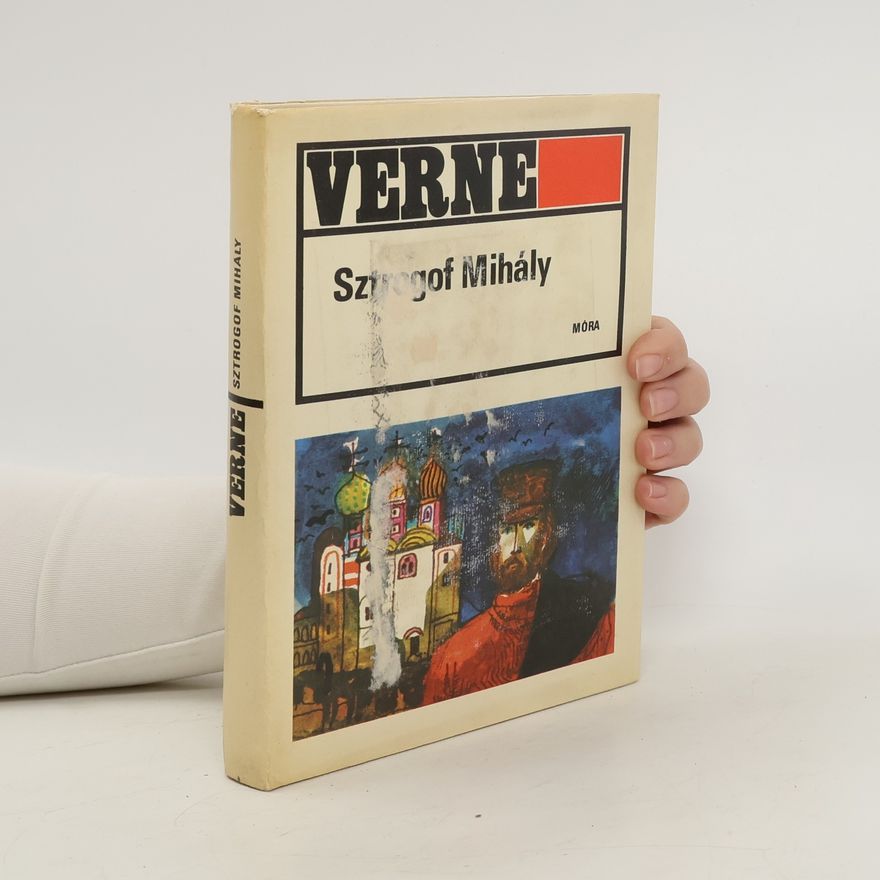 Jules Verne Sztrogof Mihály