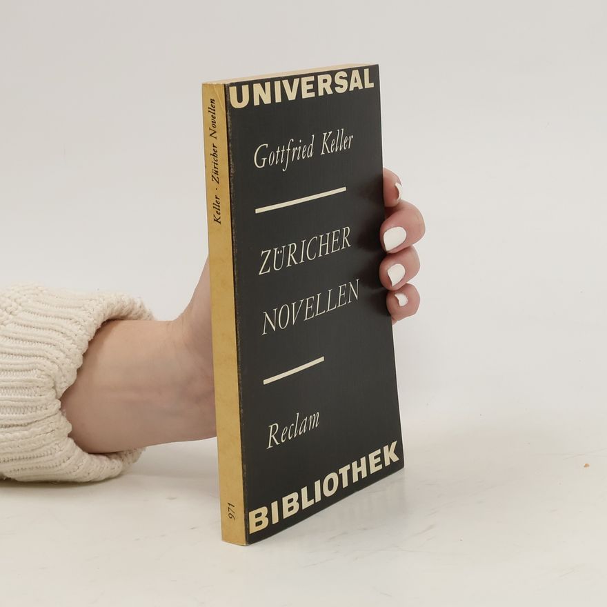 Gottfried Keller Züricher novellen