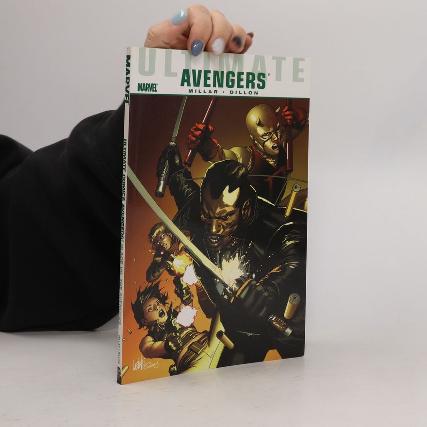 Collectif d'auteurs Ultimate Comics Avengers: Blade vs. The Avengers