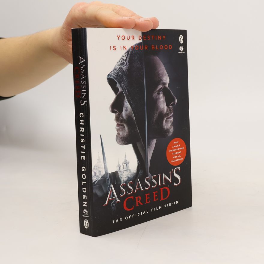 Christie Golden Assassin´s Creed: The Official Film Tie-in
