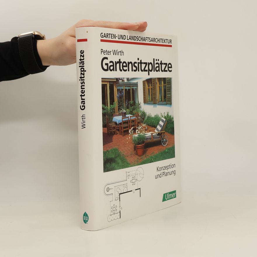 Claus-Peter Wirth Gartensitzplätze
