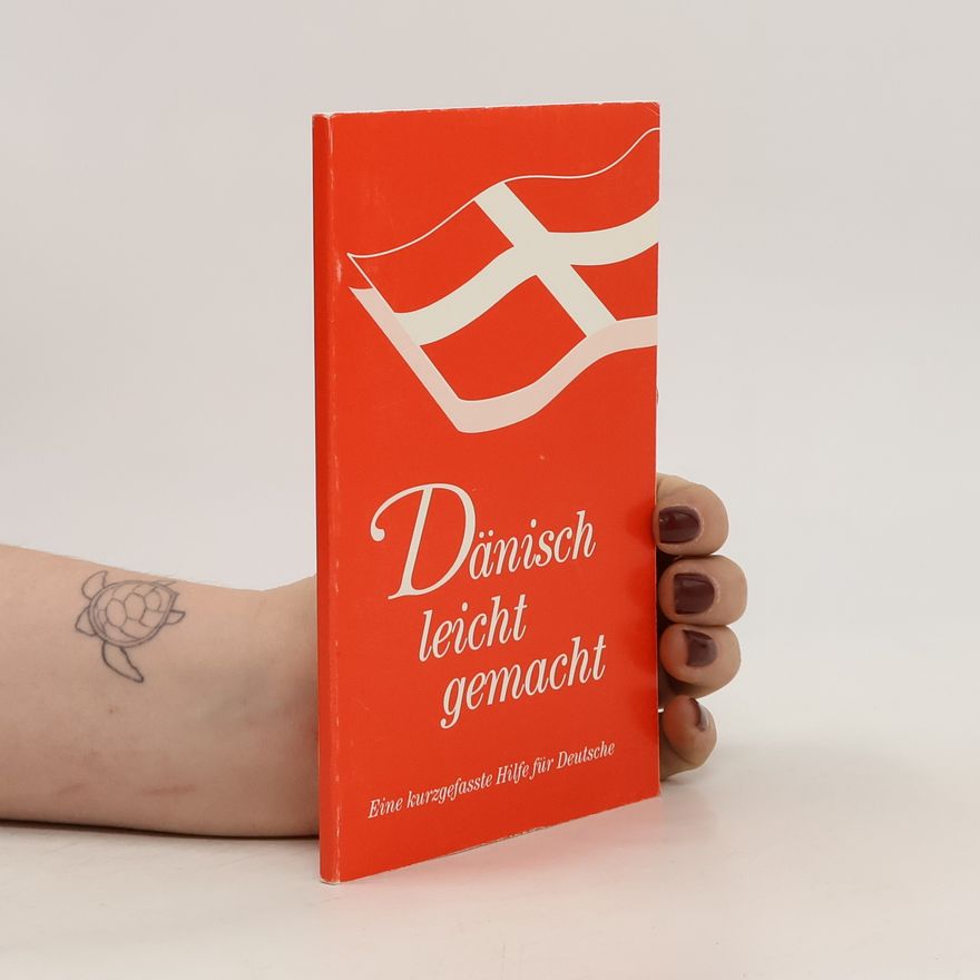 Autorenkollektiv Dänisch leicht gemacht