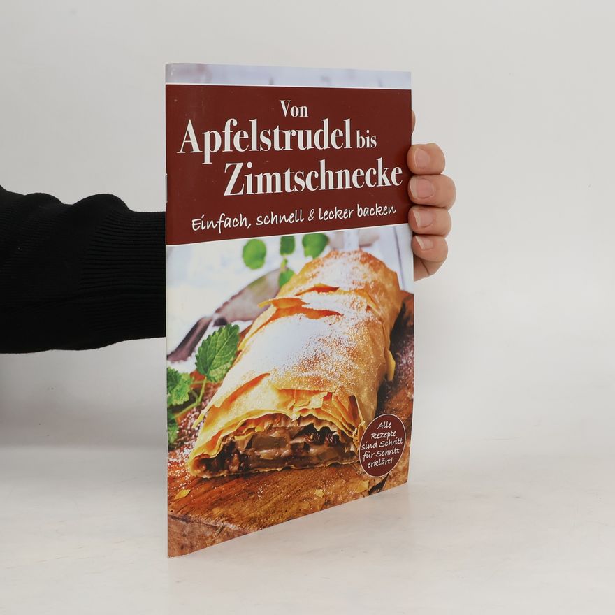 Kolektiv autorů Von Apfelstrudel bis Zimtschnecke
