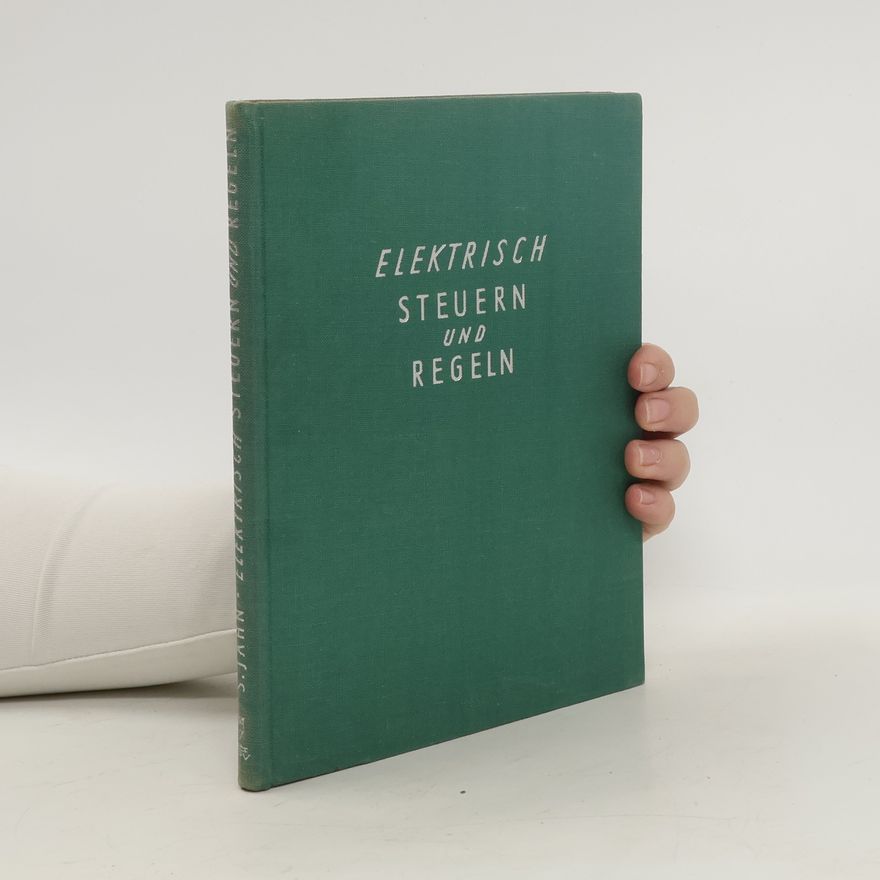 Autorenkollektiv Elektrisch Steuern und Regeln