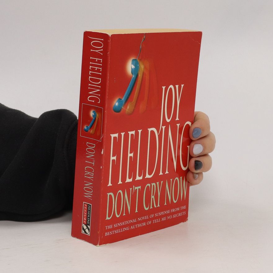 Joy Fielding Don't Cry Now