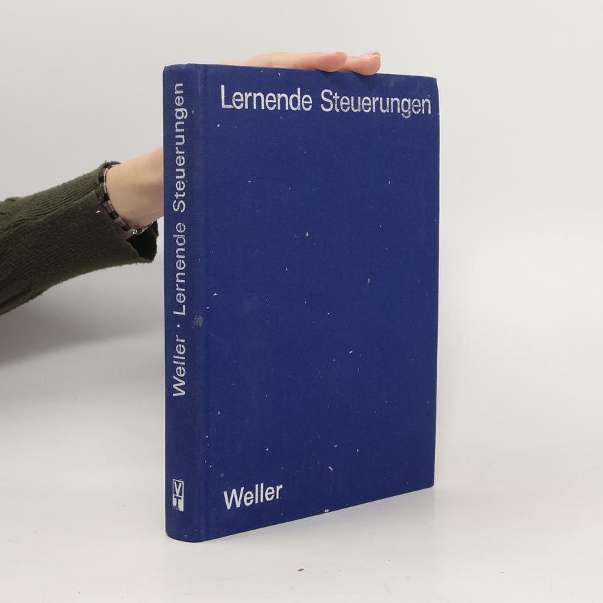 Wolfgang Weller Lernende Steuerungen
