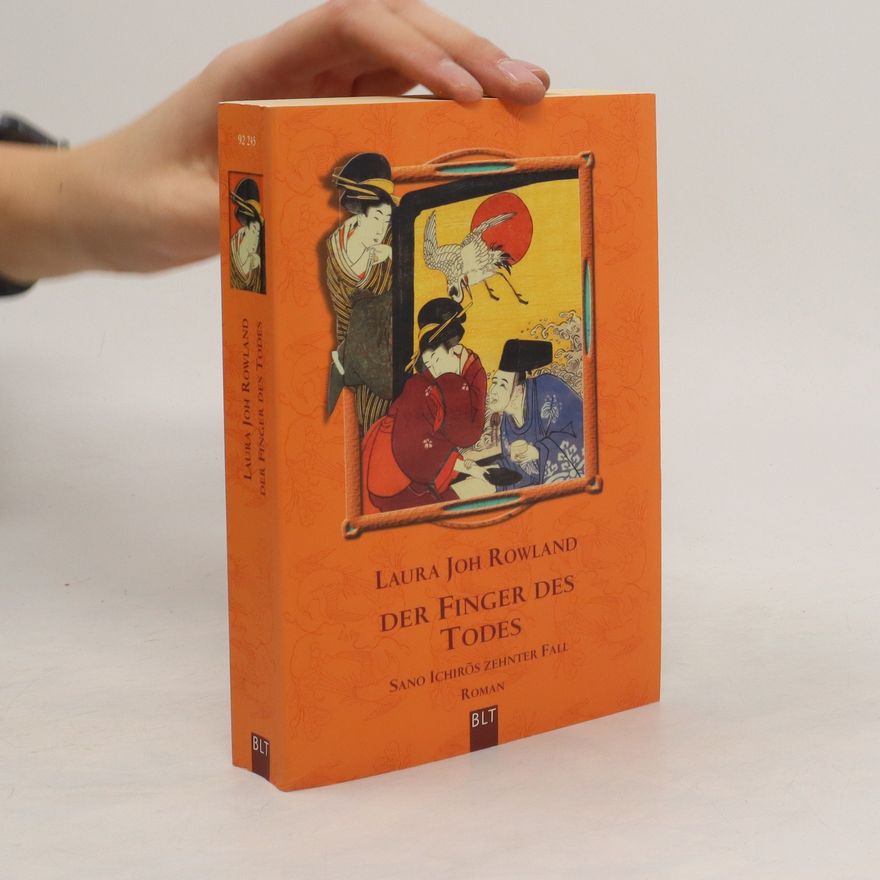 Laura Joh Rowland Der Finger des Todes