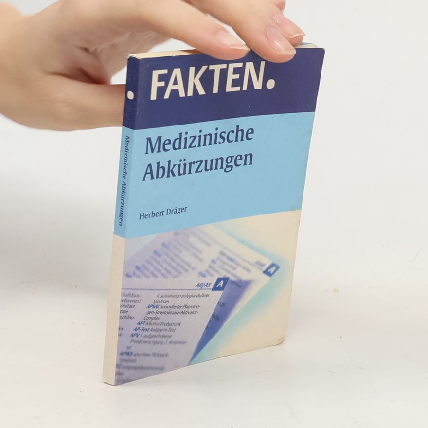 Herbert Dräger Medizinische Abkürzungen