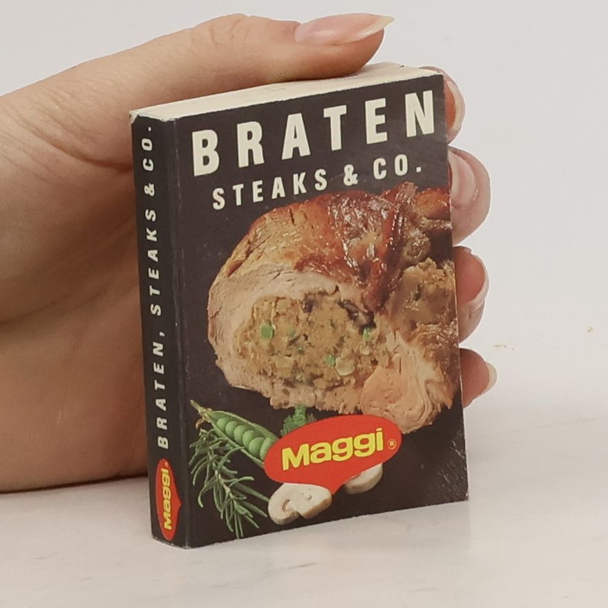 Kolektiv autorů Braten Steaks & Co.