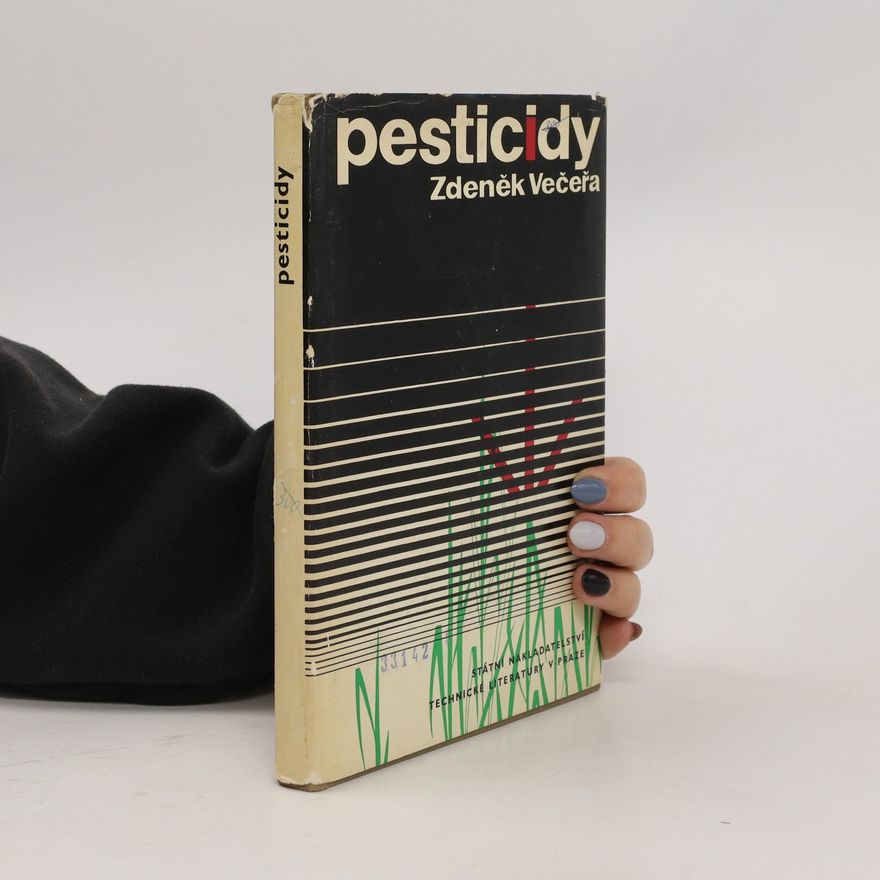 Zdeněk Večeřa Pesticidy
