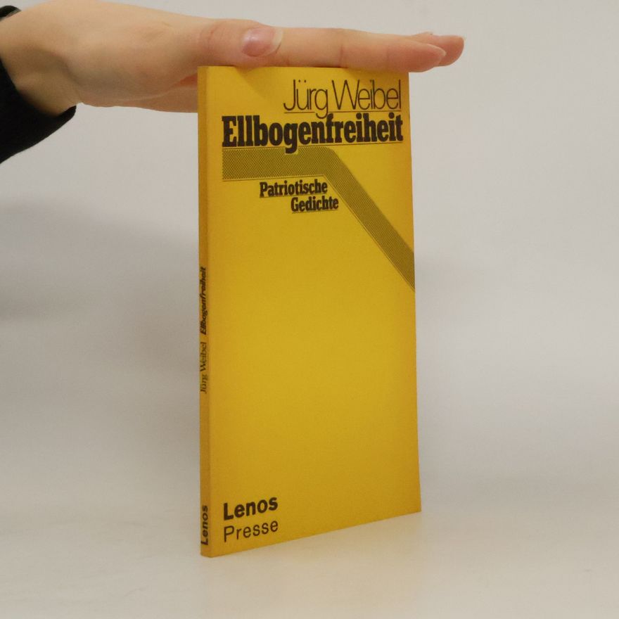 Jürg Weibel Ellbogenfreiheit
