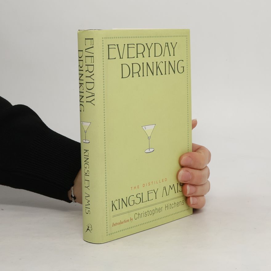 Kingsley Amis Everyday Drinking