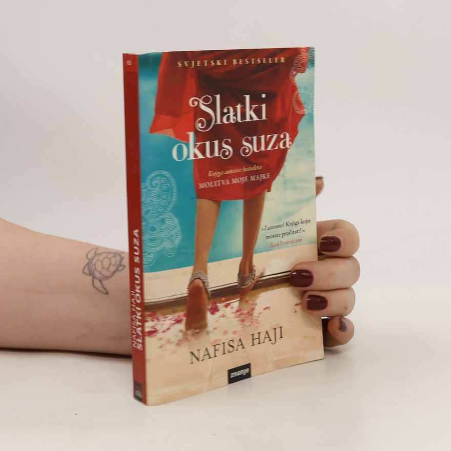 Nafisa Haji Slatki okus suza