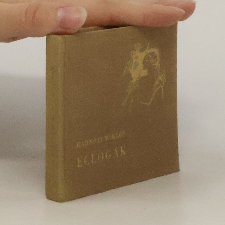 Miklós Radnóti Eclogák
