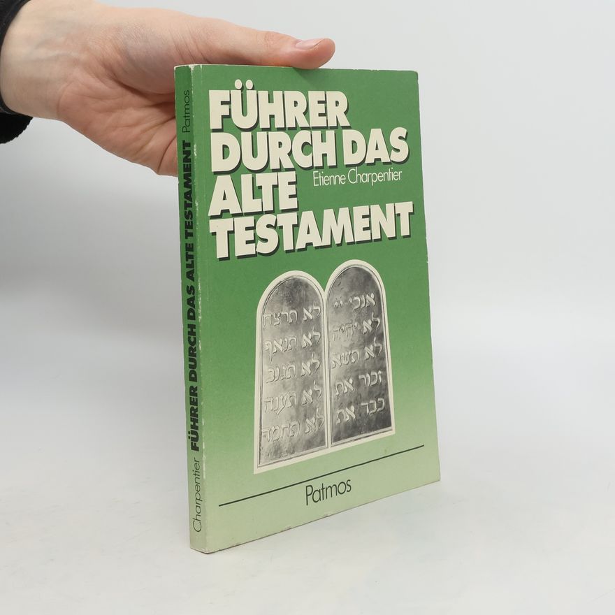 Étienne Charpentier Führer durch das Alte Testament