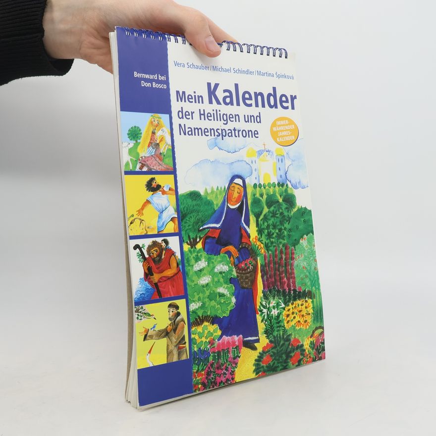 Michael Schindler Mein Kalender der Heiligen und Namenspatrone