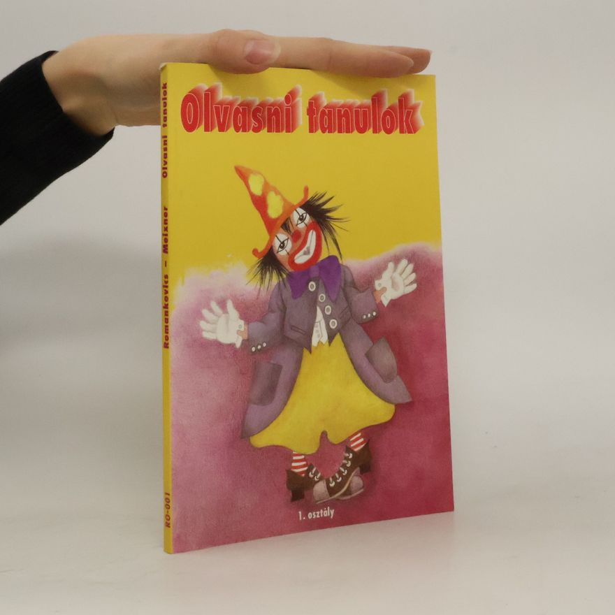 Collectif d'auteurs Olvasni tanulok. 1. Osztály