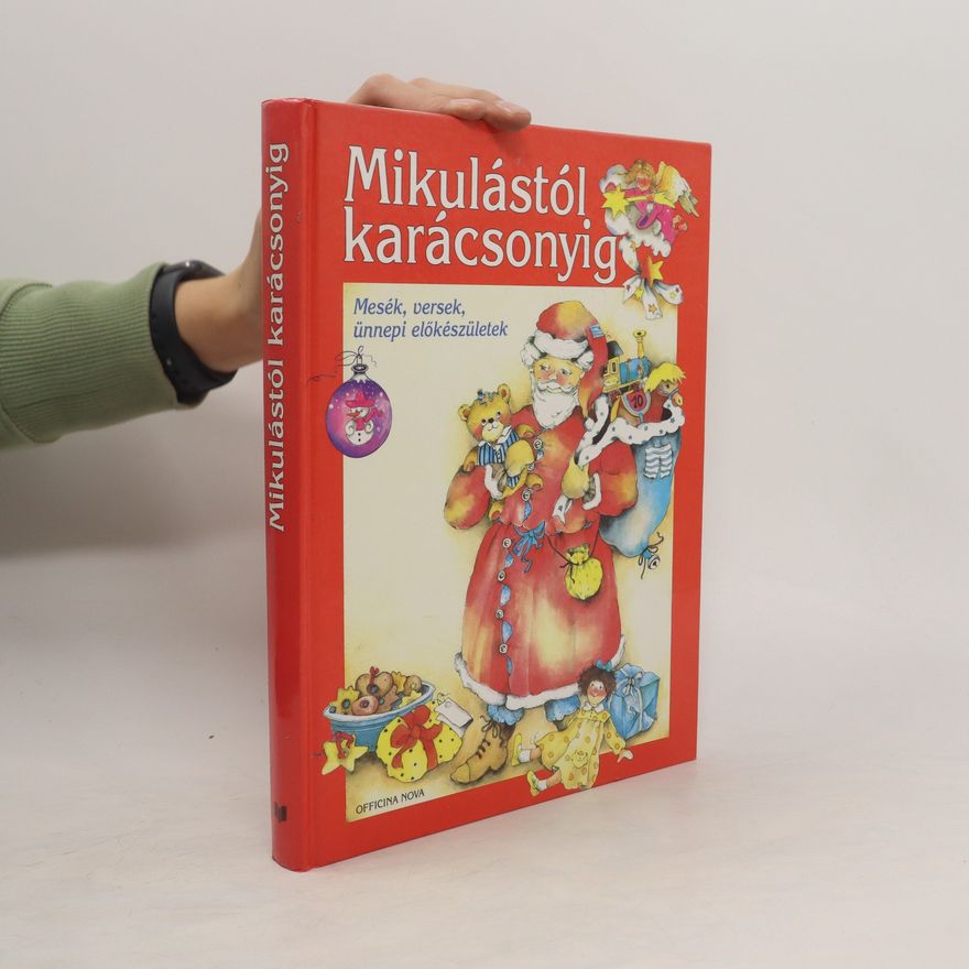 Collectif d'auteurs Mikulástól karácsonyig