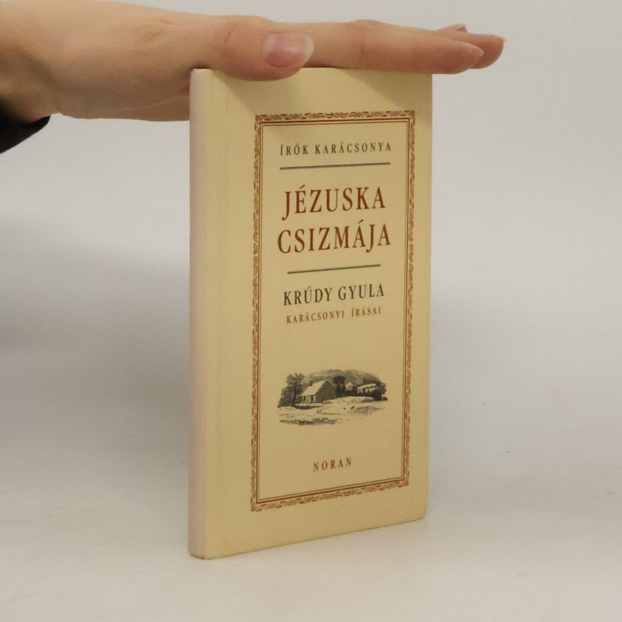 Gyula Krúdy Jézuska csizmája Hangoskönyv