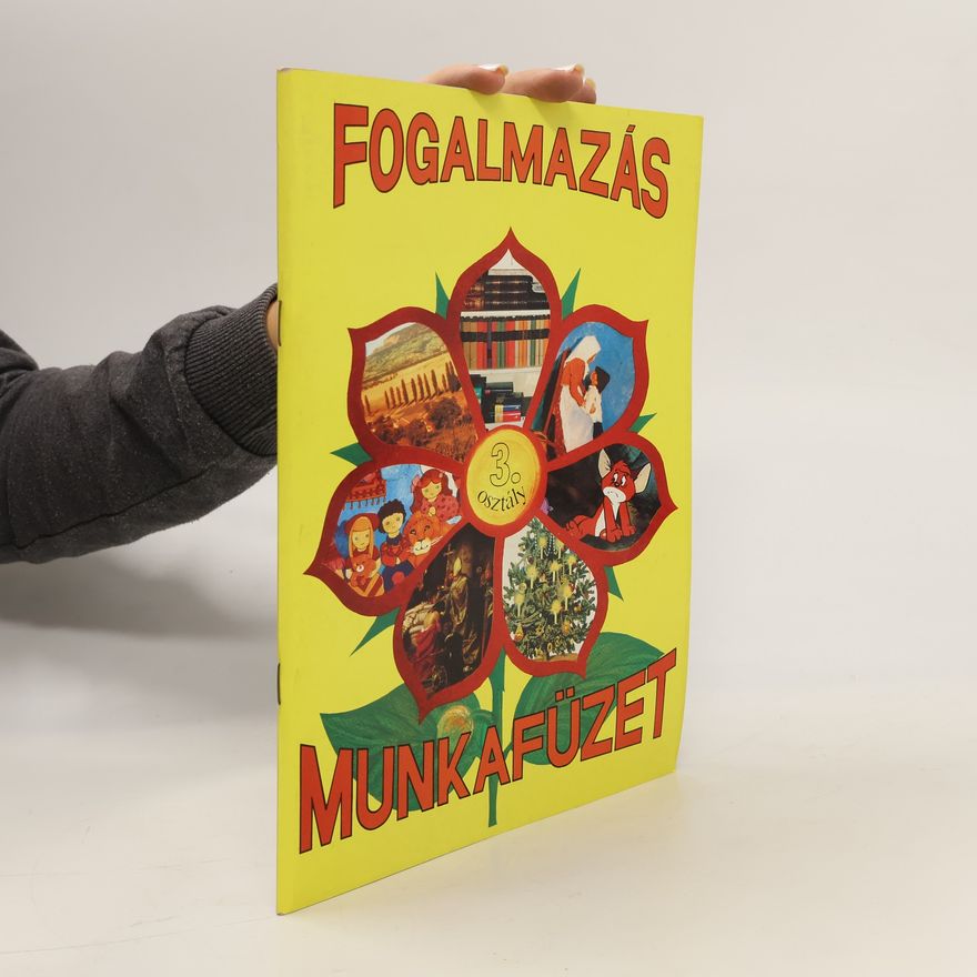 Collectif d'auteurs Fogalmazás munkafüzet