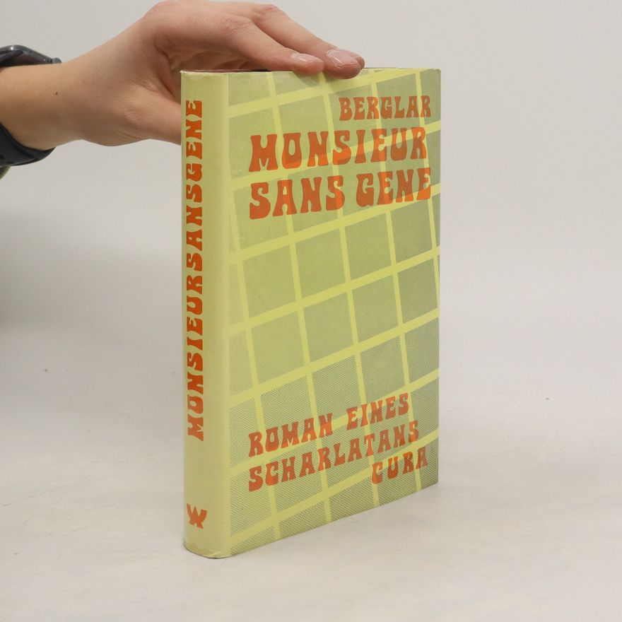 Peter Berglar Monsieur Sans Gene
