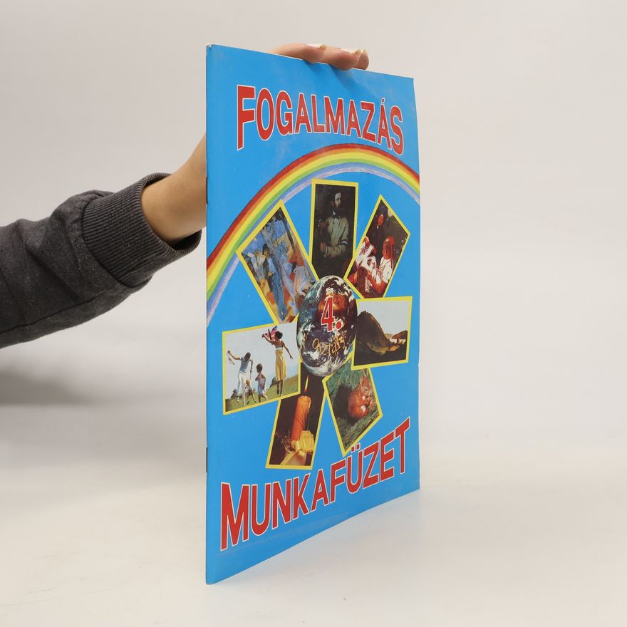 Collectif d'auteurs Fogalmazás Munkafüzet