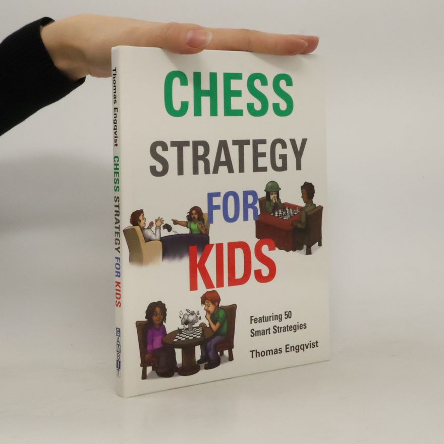 Thomas Engqvist Chess Strategy for Kids