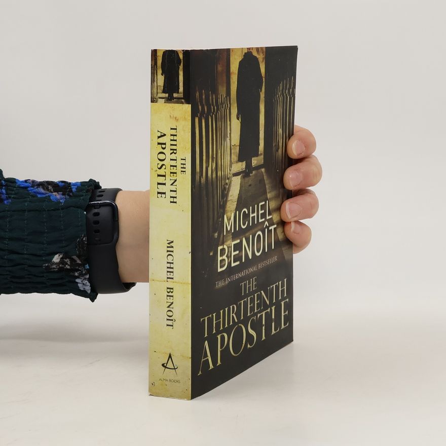 Michel Benoît The Thirteenth Apostle