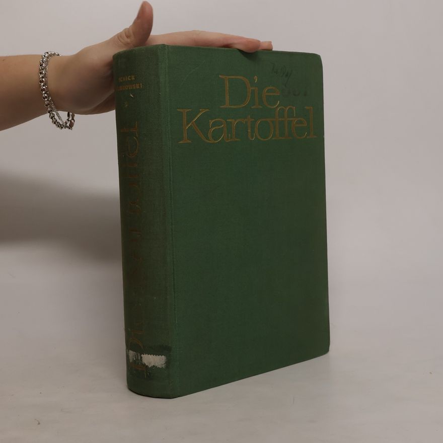 Rudolf Schick Die Kartoffel : ein Handbuch
