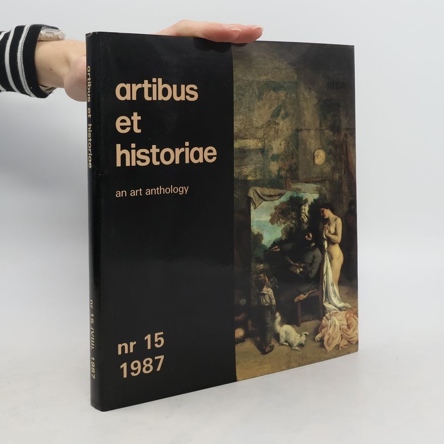 Auteurscollectief Artibus et historiae, Nr 15: An Art Anthology