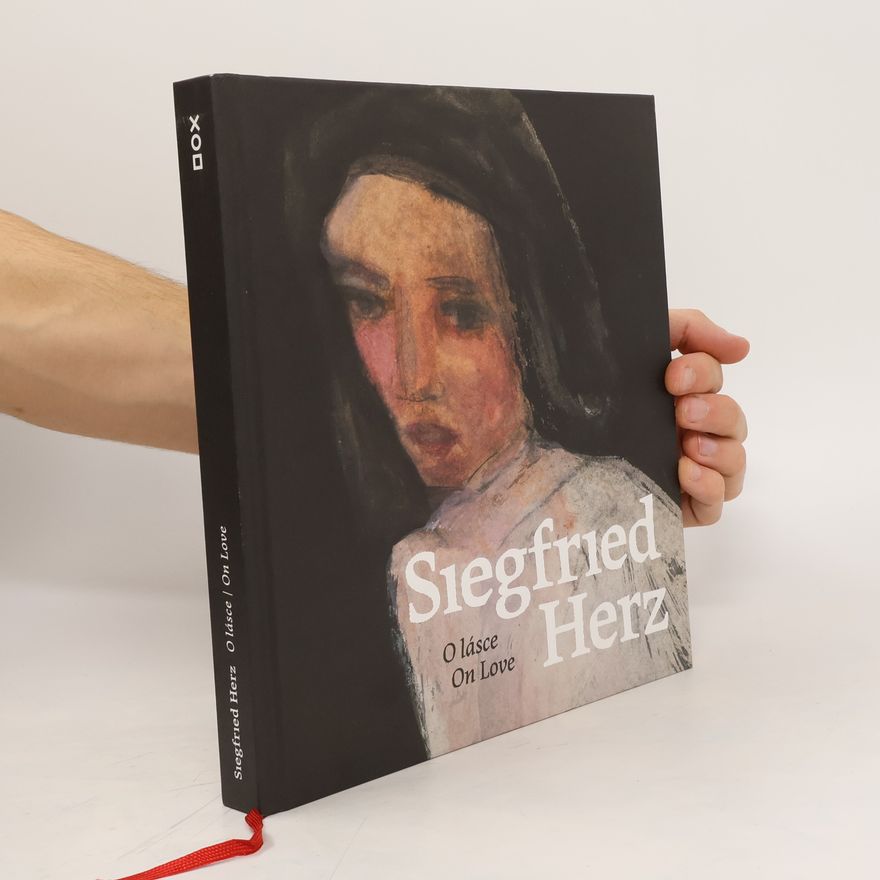 Siegfried Herz Siegfried Herz : o lásce = on love