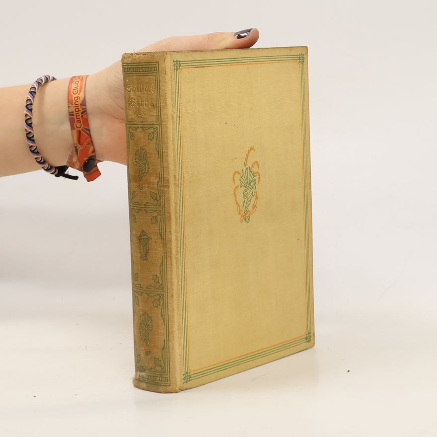 Friedrich Schiller Schillers sämtliche Werke 4