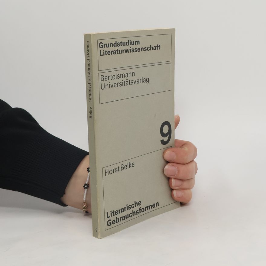 Horst Belke Literarische Gebrauchsformen