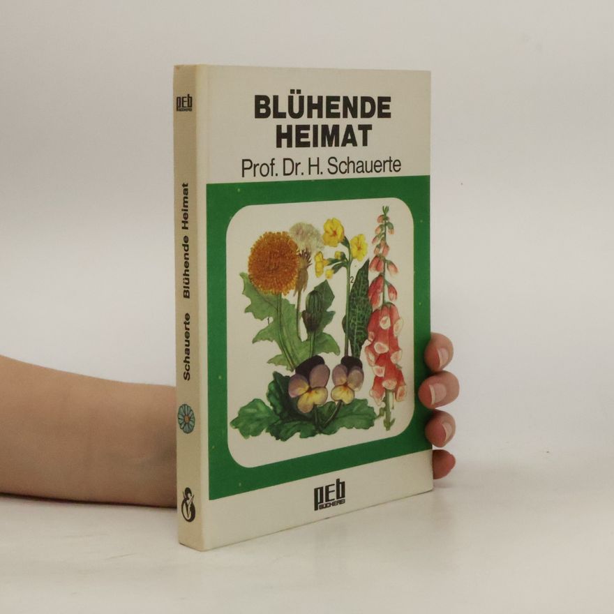 Heinrich Schauerte Blühende Heimat