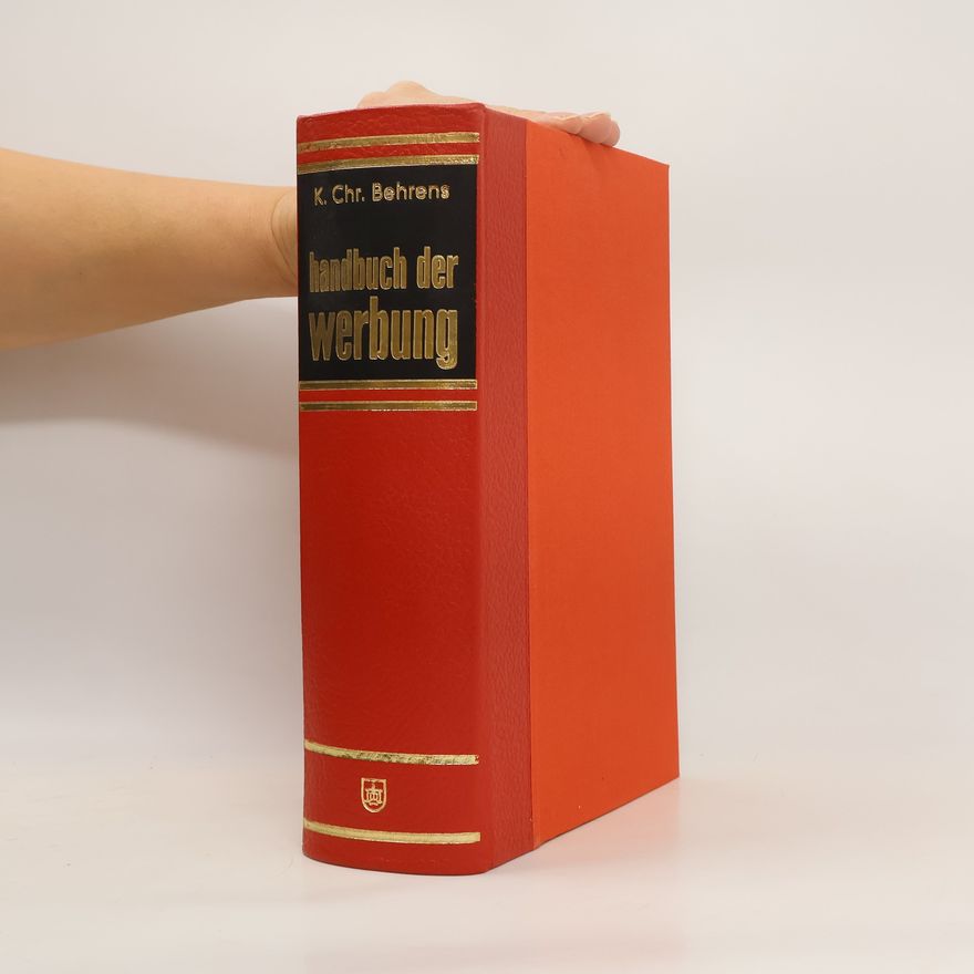 Karl Christian Behrens Handbuch der Werbung