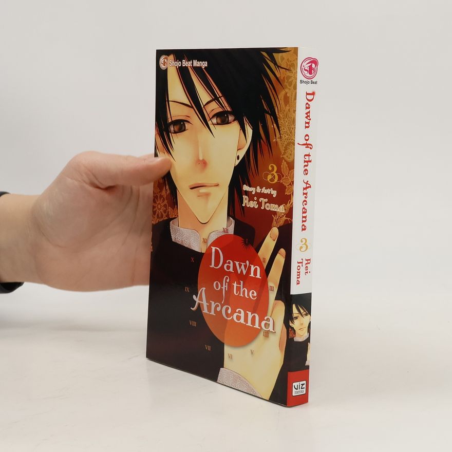Rei Tōma Dawn of the Arcana, Vol. 3