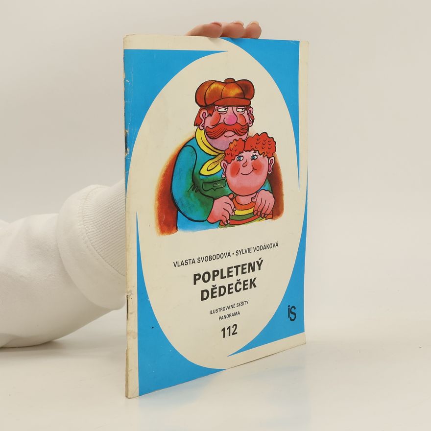 Vlasta Svobodová Popletený dědeček
