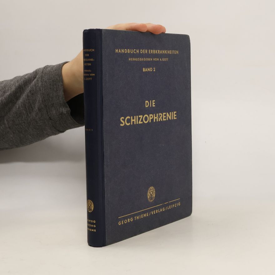Berthold Kihn Die Schizophrenie