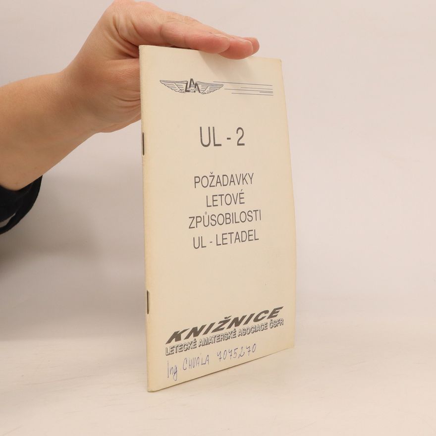 Autores varios Požadavky letové způsobilosti UL - letadel. UL - 2