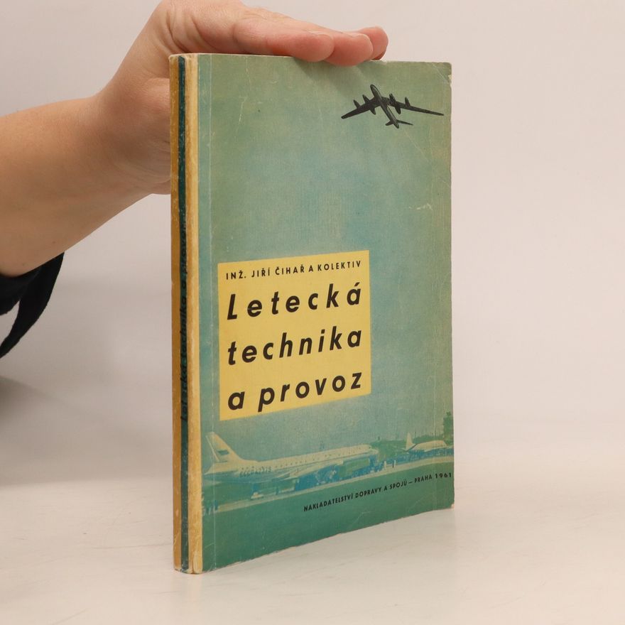Jiří Čihař Letecká technika a provoz