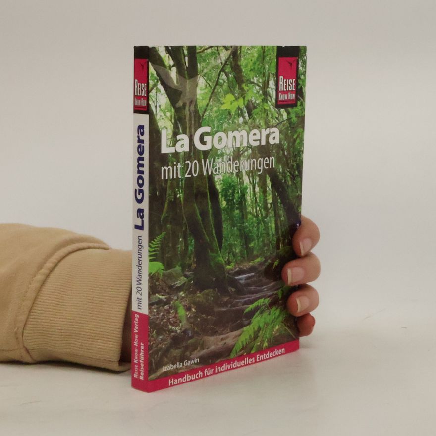 Izabella Gawin Reise Know-How Reiseführer La Gomera mit 20 Wanderungen und Faltplan
