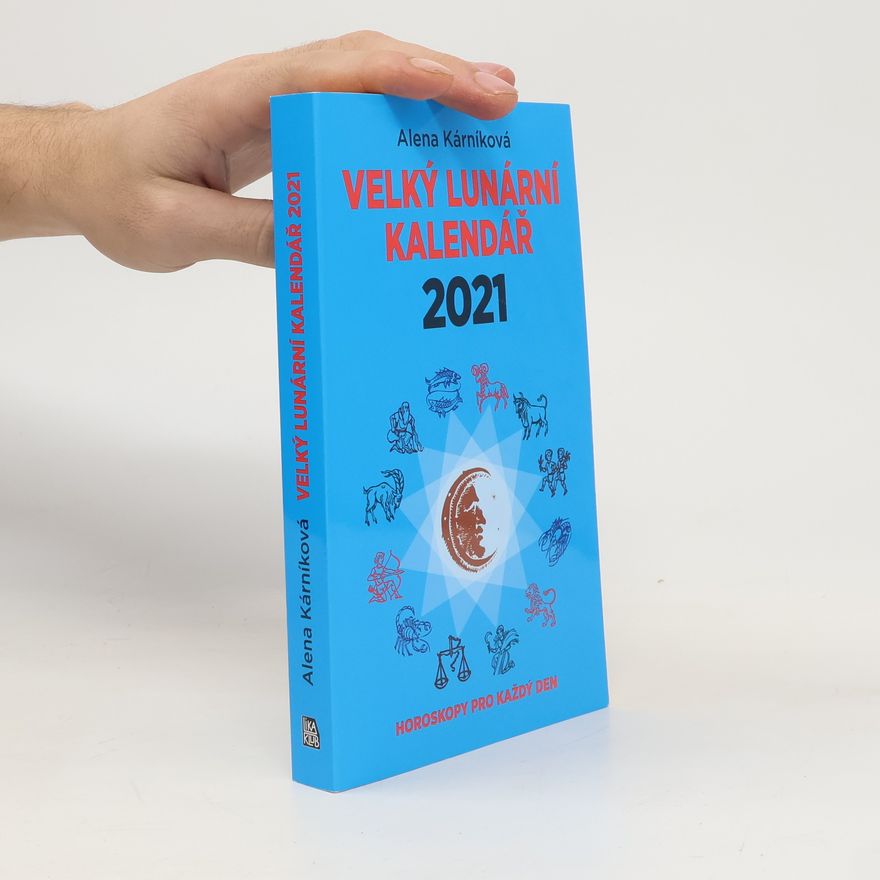 Alena Kárníková Velký lunární kalendář 2021